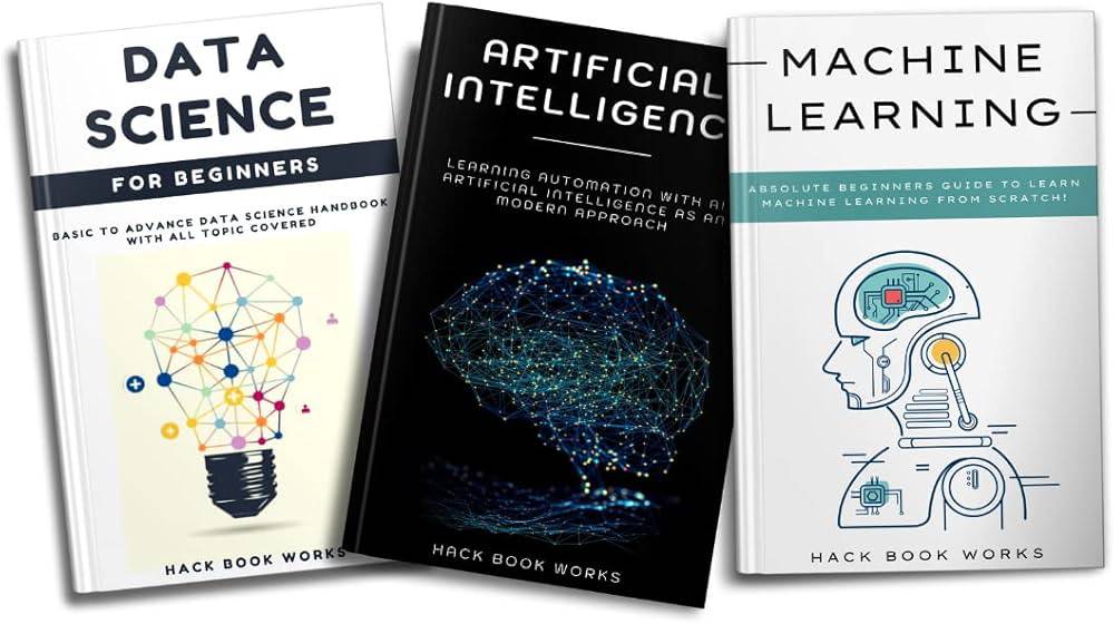 Three instructional books on data science, artificial intelligence, and machine learning, featuring colorful designs and descriptive titles.